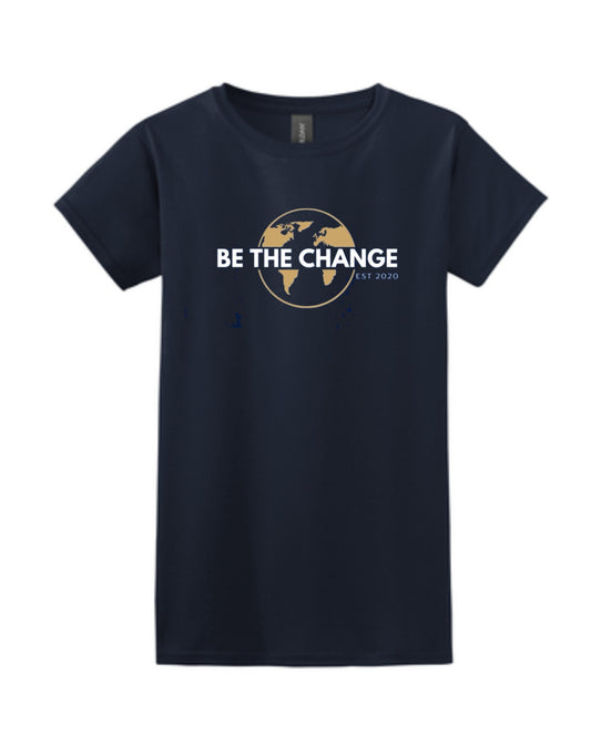 'Be The Change' Women's 100% cotton Tee