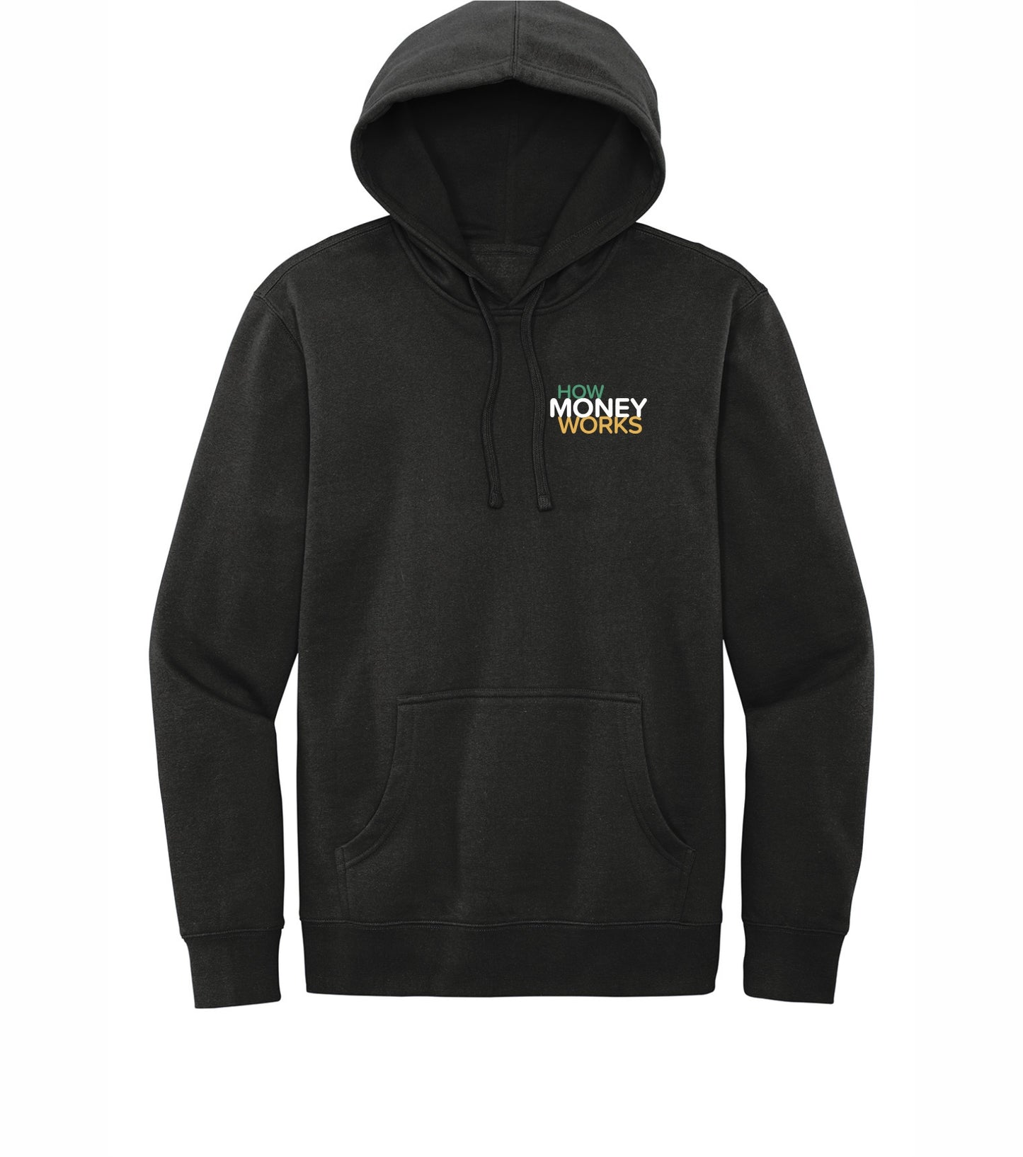 How Money Works Fleece Hoodie Sweatshirt